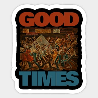 GOOD TIMES RETRO CLASSIC Sticker